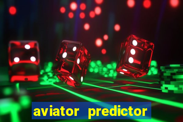 aviator predictor v4.0 activation code free